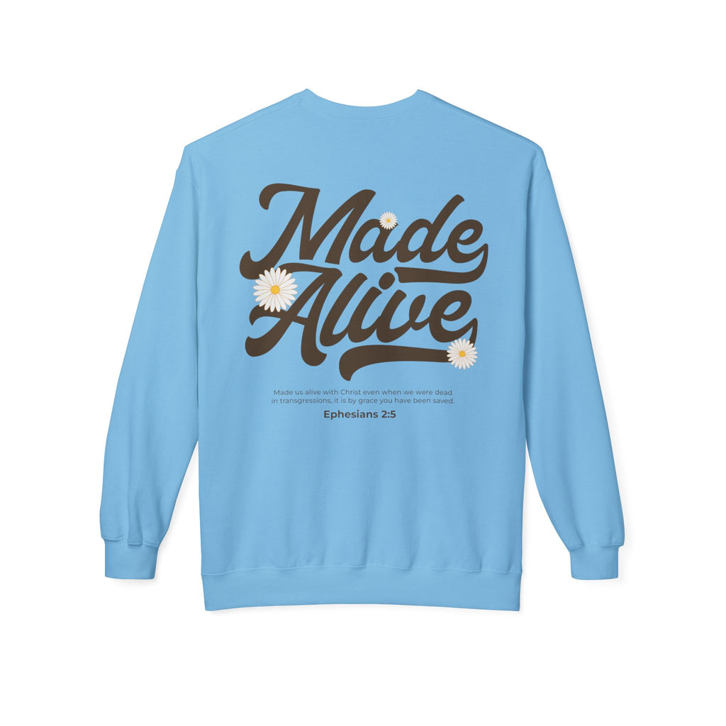 Made Alive Sweatshirt
