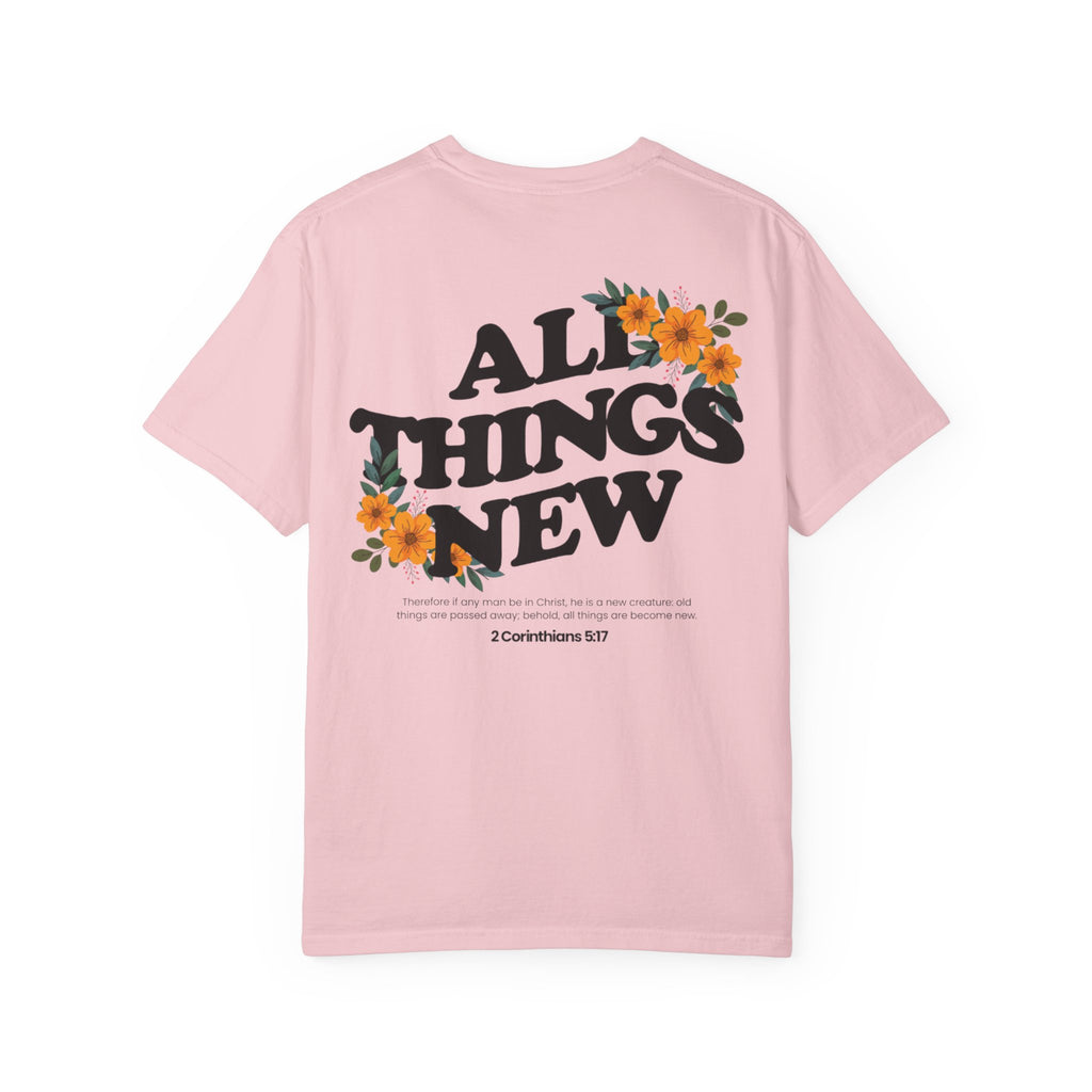 All Things New T-Shirt