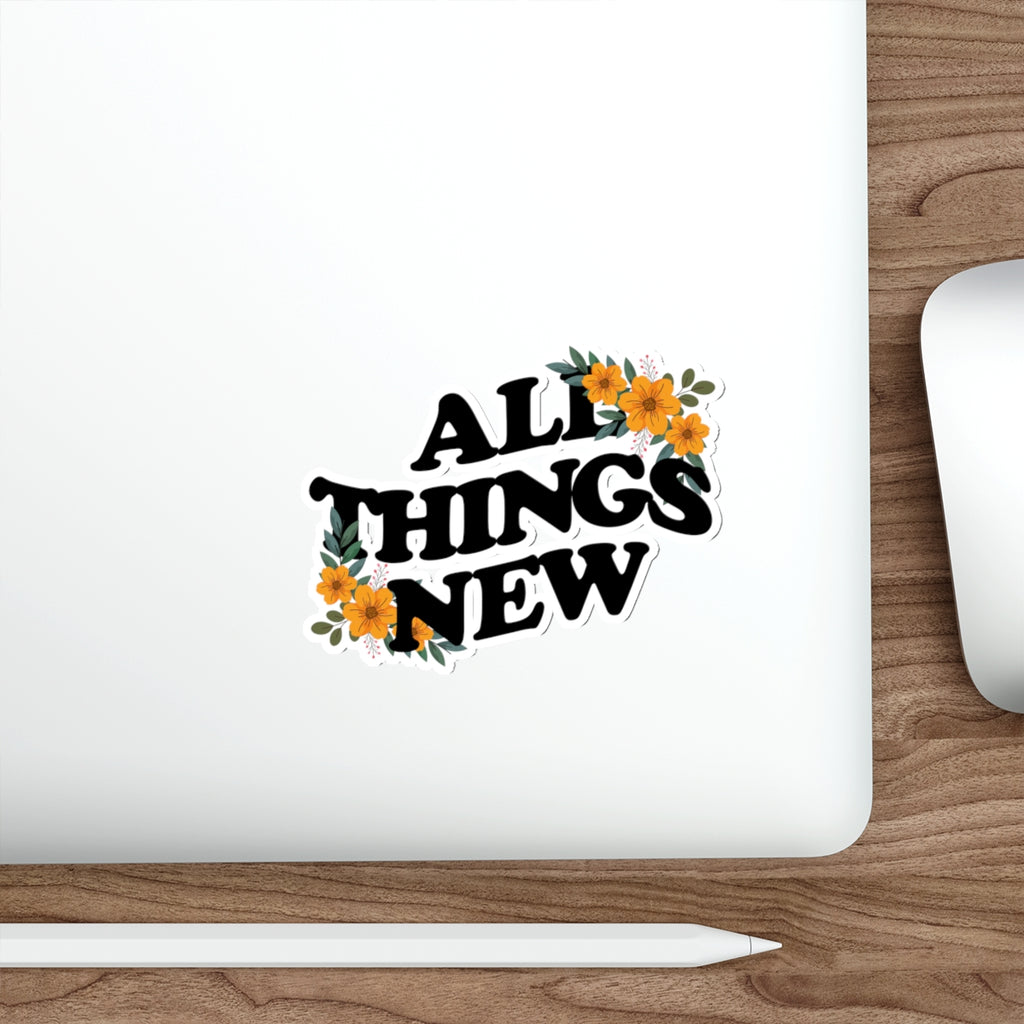 "All Things New" Floral Sticker