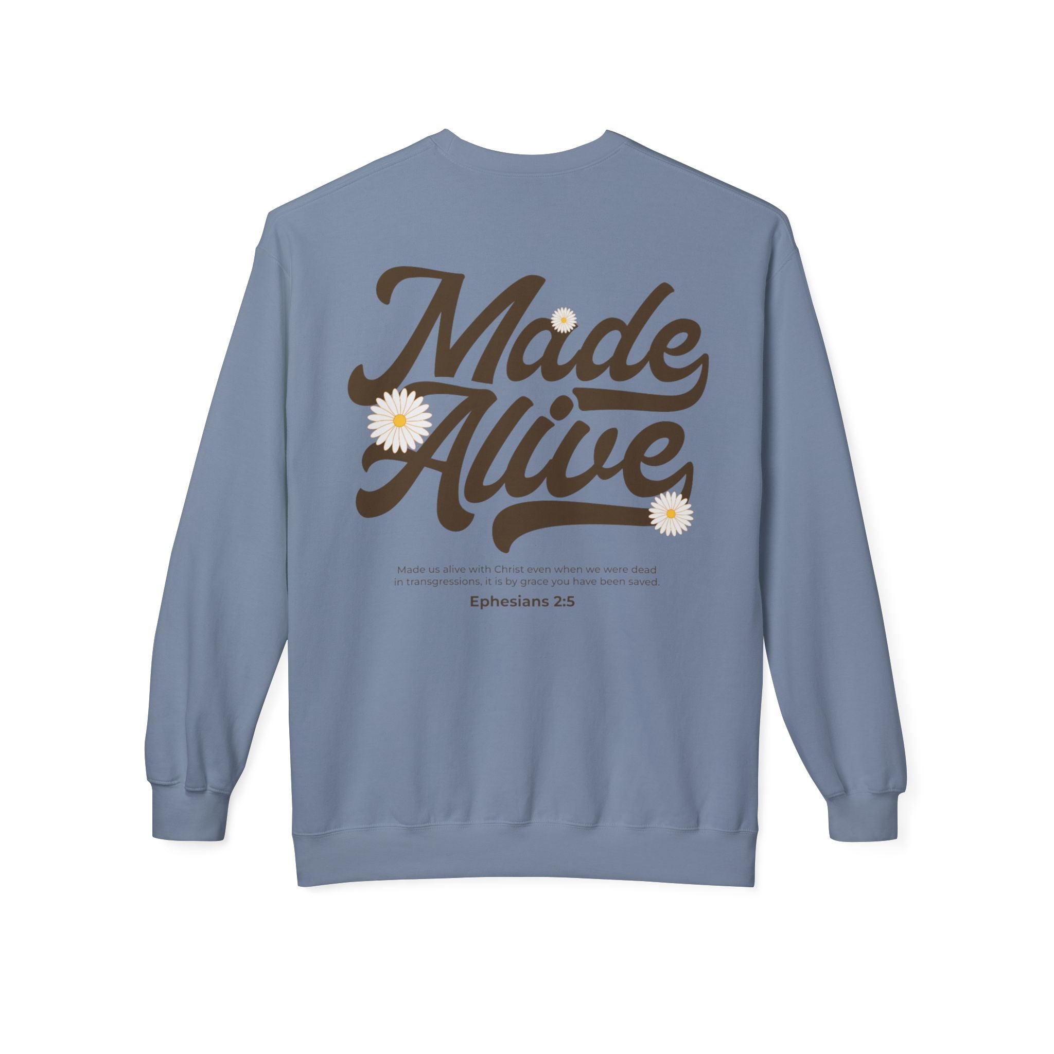 Made Alive Sweatshirt