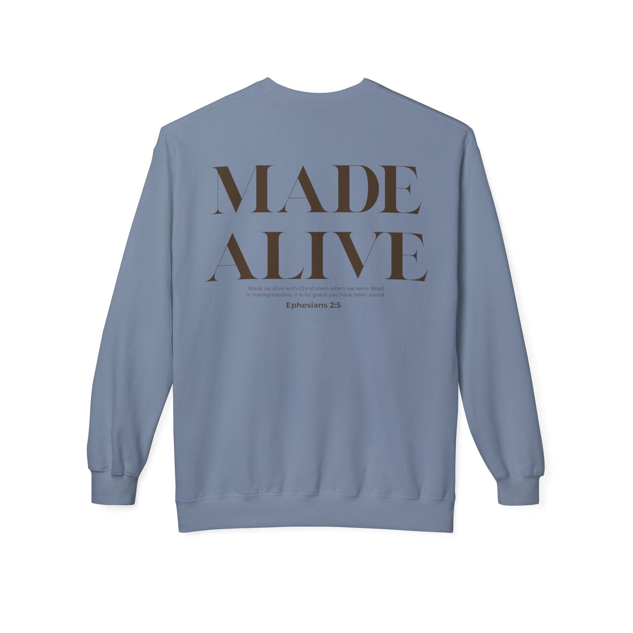 Made Alive Sweatshirt — Classic